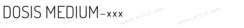 DOSIS MEDIUM字体转换